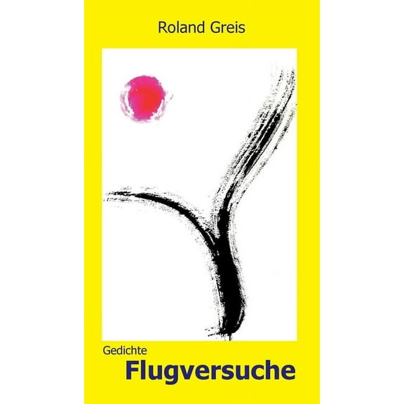 Flugversuche : Gedichte (Hardcover)