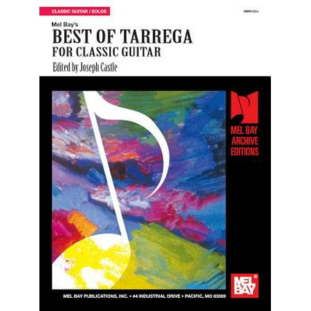 Best of Tarrega for Classic Guitar