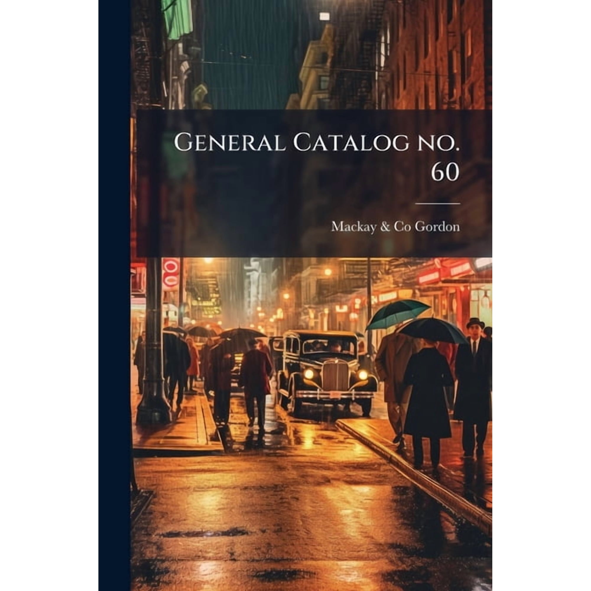 General Catalog no. 60 (Paperback)