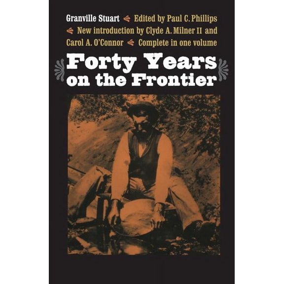 Forty Years on the Frontier, (Paperback)