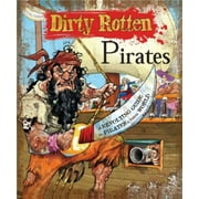 Dirty Rotten Pirates, Used [Paperback]