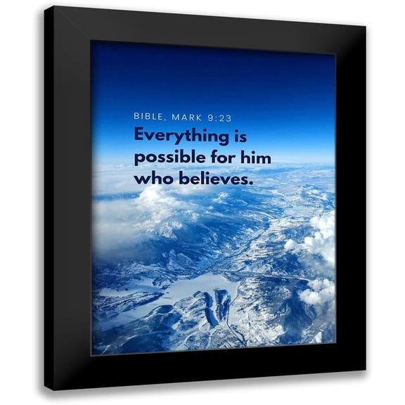 ArtsyQuotes 12x14 Black Modern Framed Museum Art Print Titled - Bible Verse Quote Mark 9:23