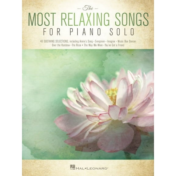 The Most Relaxing Songs for Piano Solo, (Paperback)