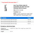 thumbnail image 2 of Auto Trans Shifter Cable Kit - Compatible with 2007 Chevy Silverado 2500 HD Classic, 2 of 2