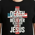 thumbnail image 3 of All Death Can Do To The Believer Is Deliver Him To Jesus – T-Shirt, Hoodie & Sweatshirt – Inspirational Faith – Christians,, 3 of 6