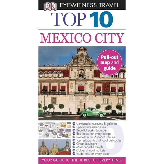 Pre-Owned DK Top 10 Mexico City (Paperback) 0756685427 9780756685423