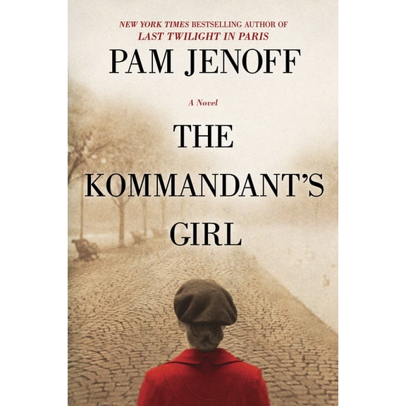 Kommandant's Girl The Kommandant's Girl, Book 1, (Paperback)
