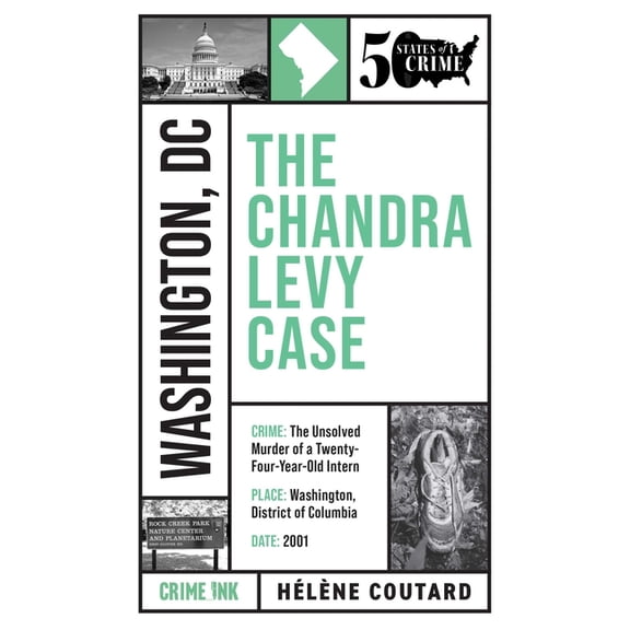 50 States of Crime The Chandra Levy Case, Book 6, (Paperback)