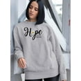 thumbnail image 2 of Hope Hold On Pain Ends Sweatshirt Women -Image by Shutterstock, Female Small, 2 of 4