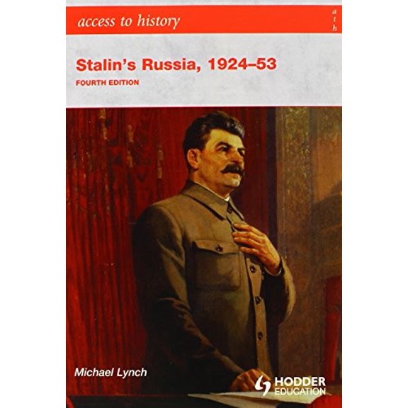 Pre-Owned Access to History Stalin's Russia 1924-53