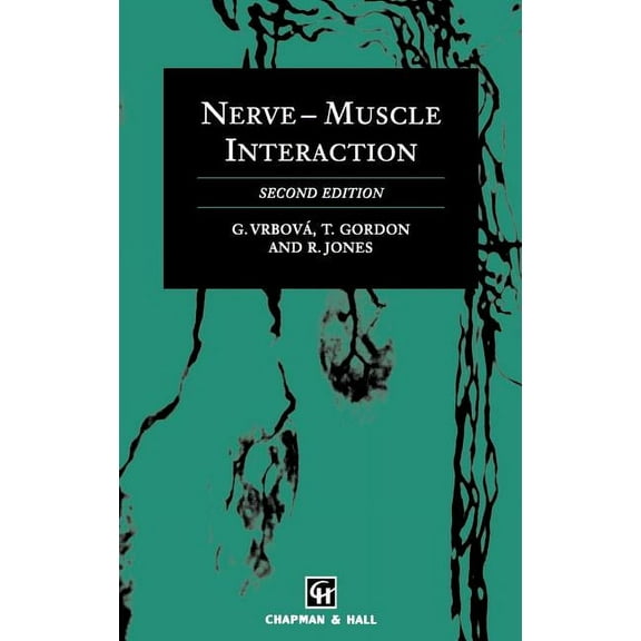 Nerve-Muscle Interaction, (Hardcover)