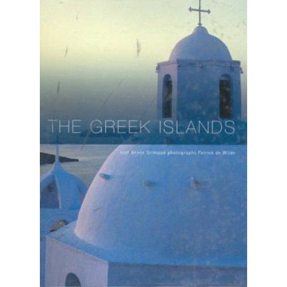 Pre-Owned The Greek Islands (Hardcover) 1844301478 9781844301478