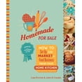 thumbnail image 1 of Pre-Owned Homemade for Sale, Second Edition : How to Set up and Market a Food Business from Your Home Kitchen (Paperback) 9780865719699, 1 of 1