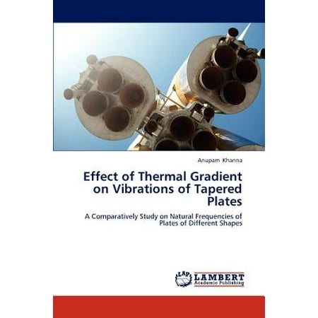 Thermo Effect - Effect of Thermal Gradient on Vibrations of Tapered Plates