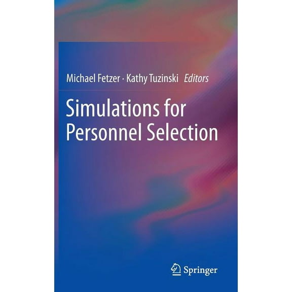 Simulations for Personnel Selection, (Hardcover)