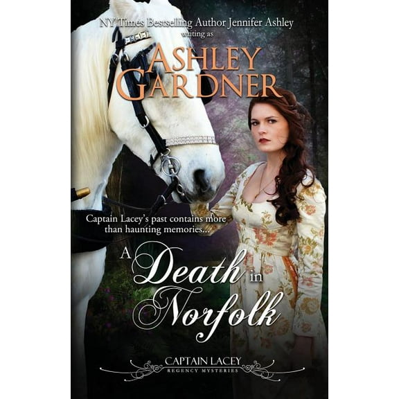 Captain Lacey Regency Mysteries A Death in Norfolk, Book 7, (Paperback)
