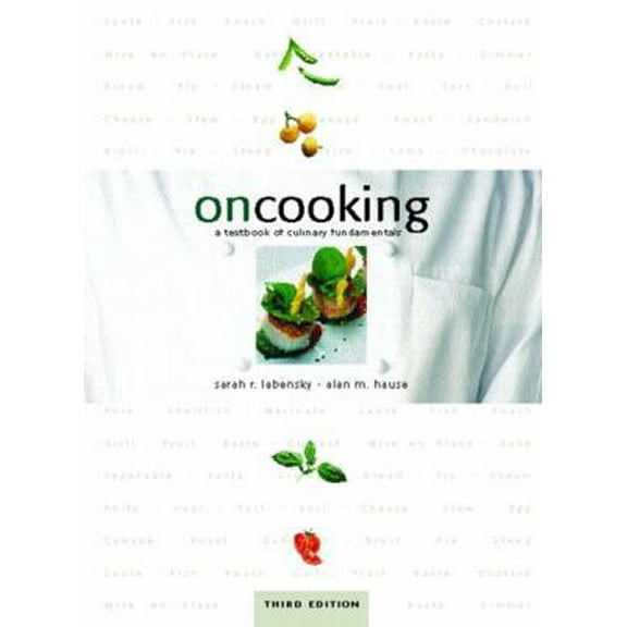 Pre-Owned On Cooking: A Textbook of Culinary Fundamentals (with software) (3rd Edition) (Hardcover) 0130606286 9780130606280