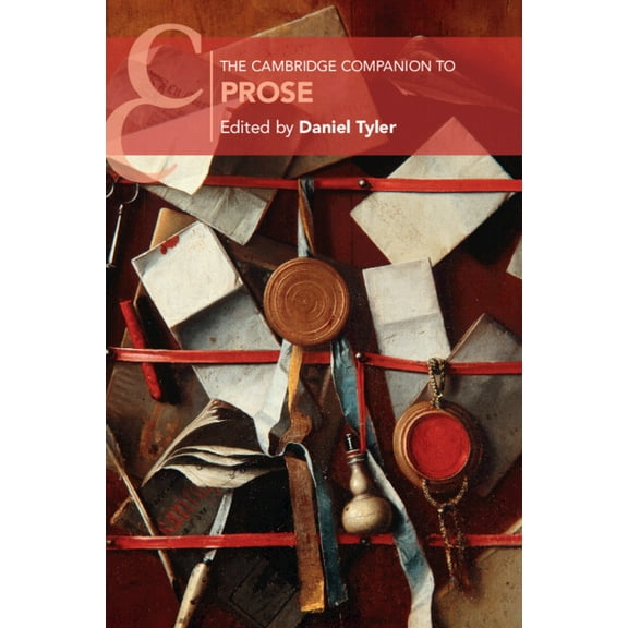 Cambridge Companions to Literature The Cambridge Companion to Prose, (Paperback)