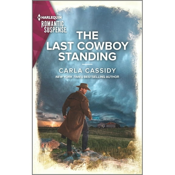 Pre-Owned The Last Cowboy Standing (Mass Market Paperback) 1335759514 9781335759511