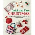 thumbnail image 2 of Pre-Owned Quick and Easy Christmas: 100 Gifts & Decorations to Make for the Festive Season (Paperback) 1782217932 9781782217930, 2 of 2