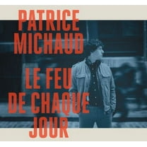 Le Feu de Chaque Jour (CD)