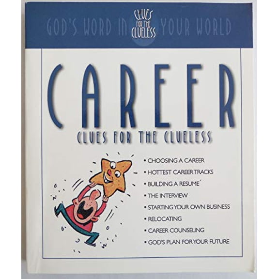 Pre-Owned Career Clues for the Clueless (Paperback) 1577484924 9781577484929