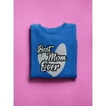 thumbnail image 3 of Best Mom Ever Sweatshirt Women -SPIdeals Designs, Female Large, 3 of 4