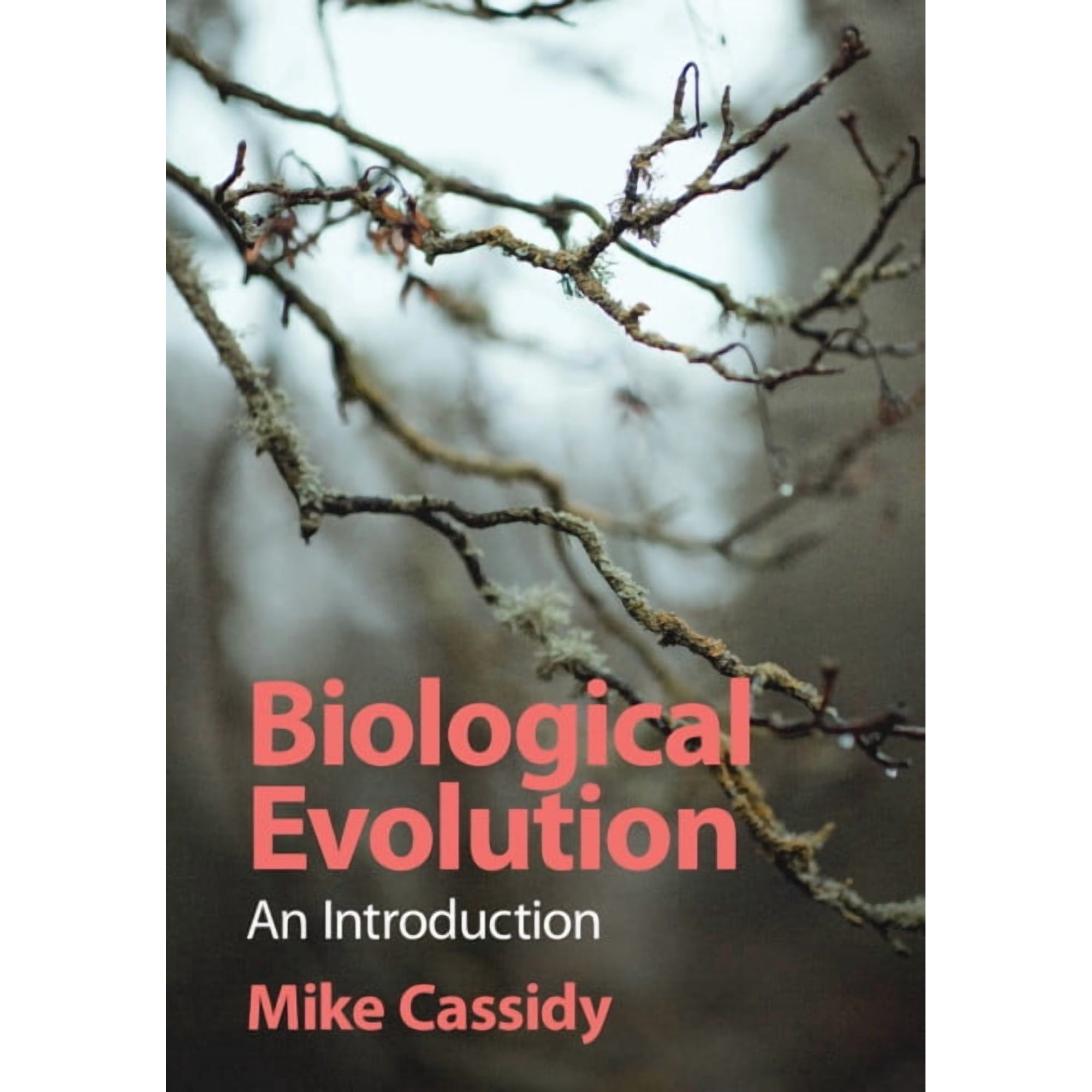 Biological Evolution: An Introduction (Paperback)