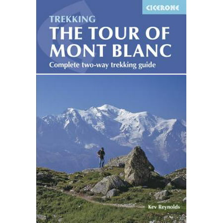 The Tour of Mont Blanc - Paperback