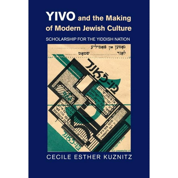 YIVO and the Making of Modern Jewish Culture, (Hardcover)
