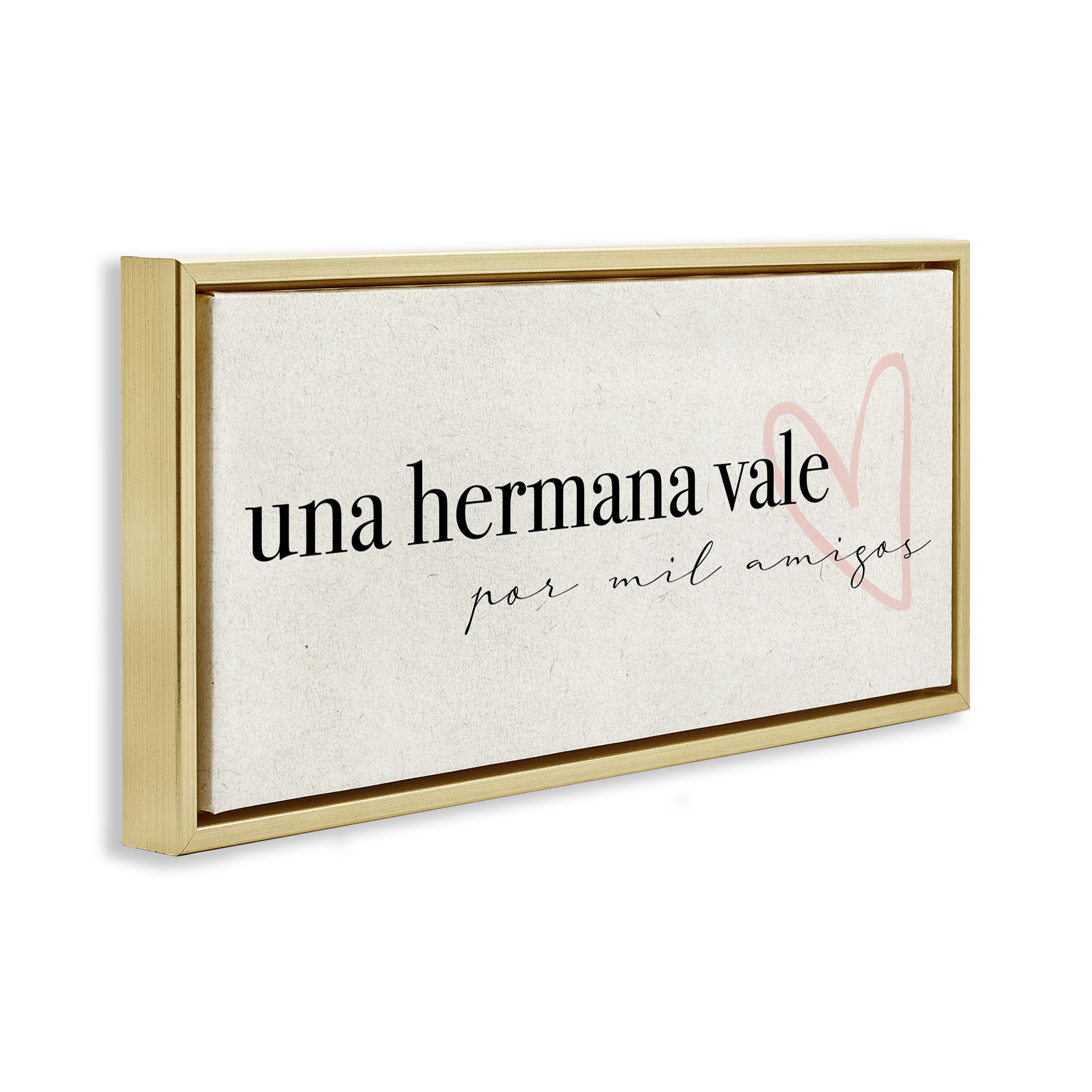 Stupell Industries Una Hermana Vale Inspirational Quotes & Sayings Painting Gold Floater Framed Art Print Wall Art, 31 x 14