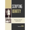 thumbnail image 2 of Scripting Identity: Writing Cultural Experience, 2 of 3