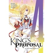King's Proposal (light novel): King's Proposal, Vol. 4 (light novel) : The Golden Maiden (Series #4) (Paperback)