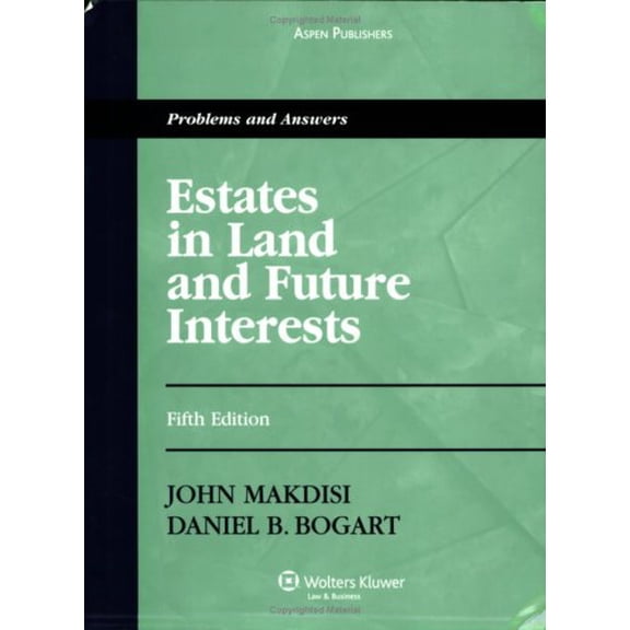 Pre-Owned Estates and Future Interests: Problems and Answers (Paperback) 0735565341 9780735565340