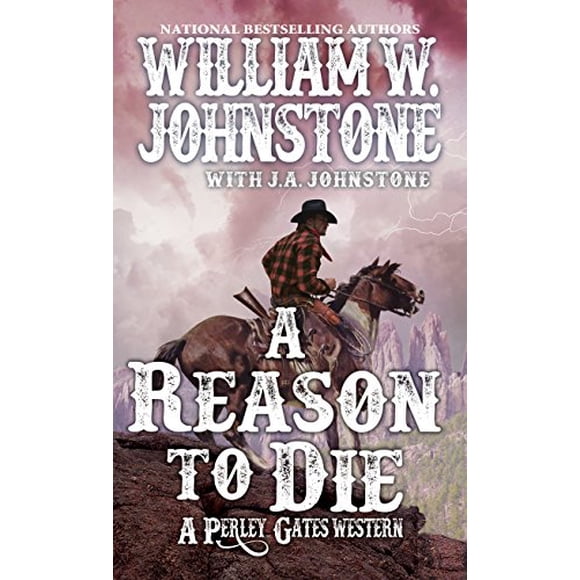A Reason to Die