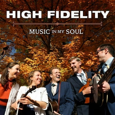 The High Fidelity - Music In My Soul - Music & Performance - CD