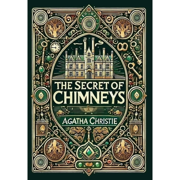 The Secret of Chimneys (Collector's Edition) (Laminated Hardback with Jacket), (Hardcover)