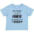 thumbnail image 3 of Inktastic My Mom is a Nurse and a Hero Boys or Girls Baby T-Shirt, 3 of 5