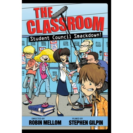 The Classroom: Student Council Smackdown! - eBook