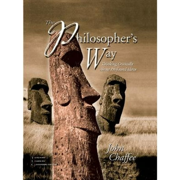 Pre-Owned The Philosopher's Way: Thinking Critically About Profound Ideas (Paperback) 013048069X 9780130480699