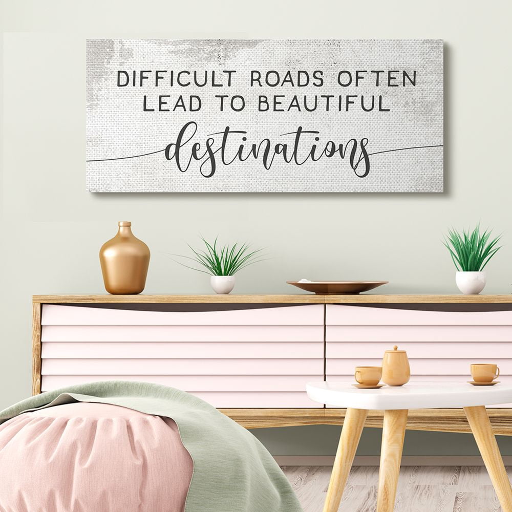 Stupell Industries Distressed Difficult Roads to Beautiful Destinations Motivational Quote Canvas Wall Art Design by Daphne Polselli, 20" x 48"