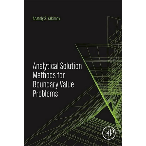 Analytical Solution Methods for Boundary Value Problems, (Hardcover)