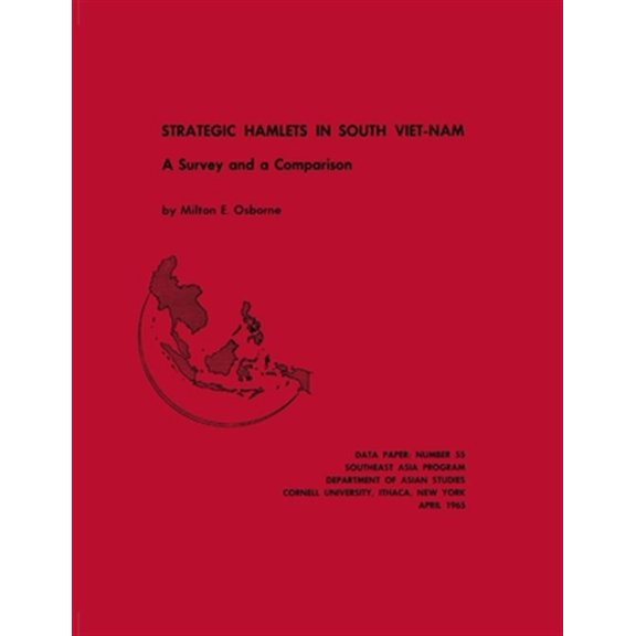 Pre-Owned Strategic Hamlets in South Vietnam: A Survey and Comparison (Paperback)