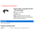 thumbnail image 2 of Undercar Shield - Compatible with 2007 - 2012 Lincoln MKZ 2008 2009 2010 2011, 2 of 2