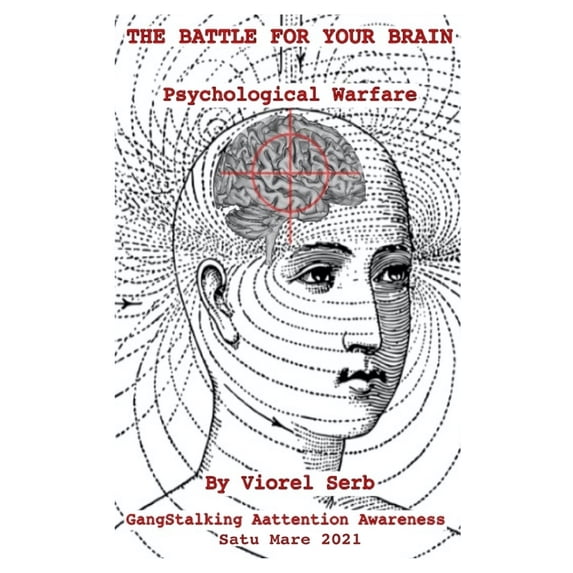 Pre-Owned THE BATTLE FOR YOUR BRAIN: Psychological Warfare (Paperback) 9730341540 9789730341546