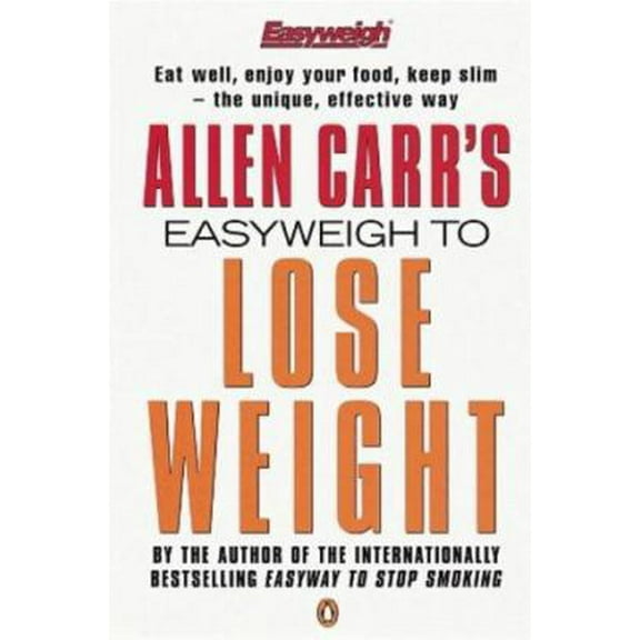 Pre-Owned Allen Carr's Easyweigh to Lose Weight (Paperback) 0140263586 9780140263589