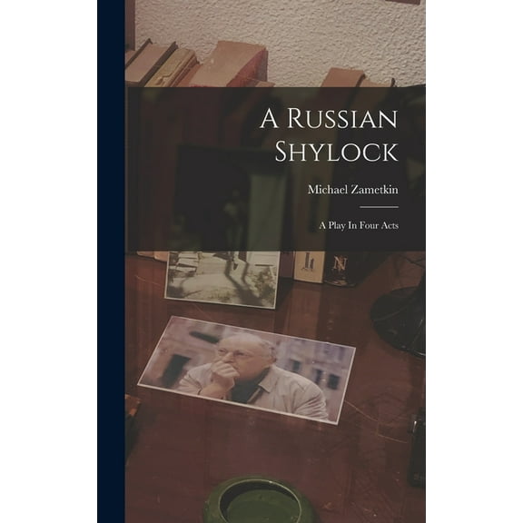A Russian Shylock, (Hardcover)