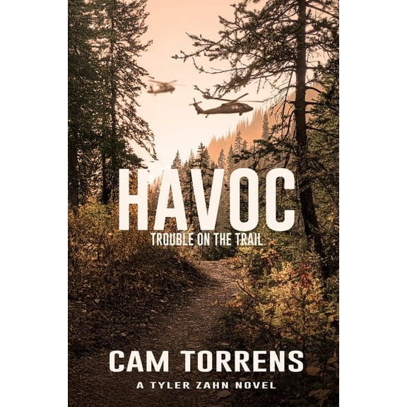 A Tyler Zahn Mystery-Suspense Novel Havoc: Trouble on the Trail, Book 5, (Paperback)