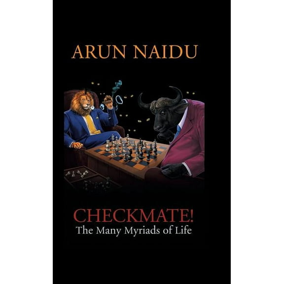 Checkmate: The Many Myriads of Life (Hardcover)