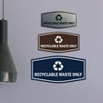 thumbnail image 3 of Fancy Recyclable Waste Only Sign (White) - Small, 3 of 5